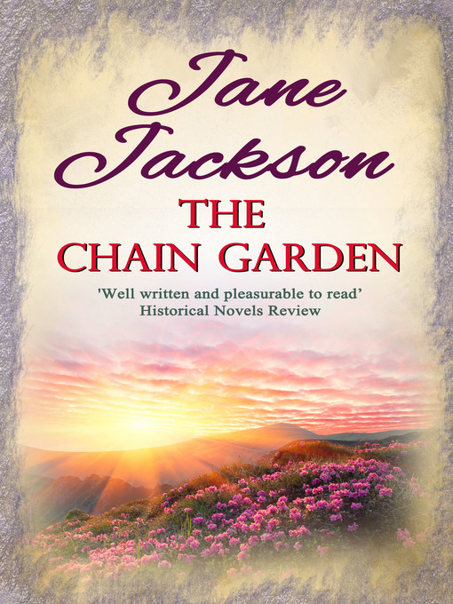 Title details for The Chain Garden by Jane Jackson - Available